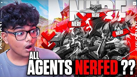 All AGENTS are NERFED ?? VALORANT