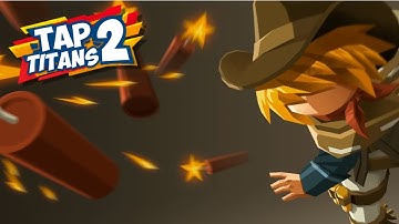 UPDATE 5.19.2 FIRST LOOK | DEV UPDATE | TAP TITANS 2