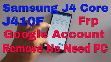 Samsung J4 Core (J410F) Frp Remove Google Account Remove without Pc 2020