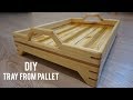 Paletten tepsi yapimi / Making a tray from pallet / Wooden tray diy / Serving tray from pallet