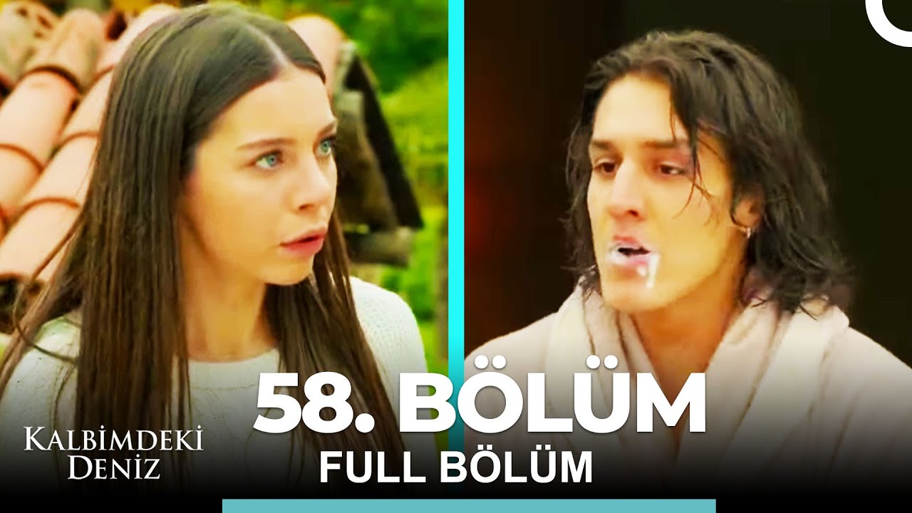 Kalbimdeki Deniz 58. Bölüm