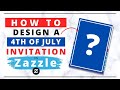 Zazzle Invitation Tutorial See How to Design 4th of July Party Invitation