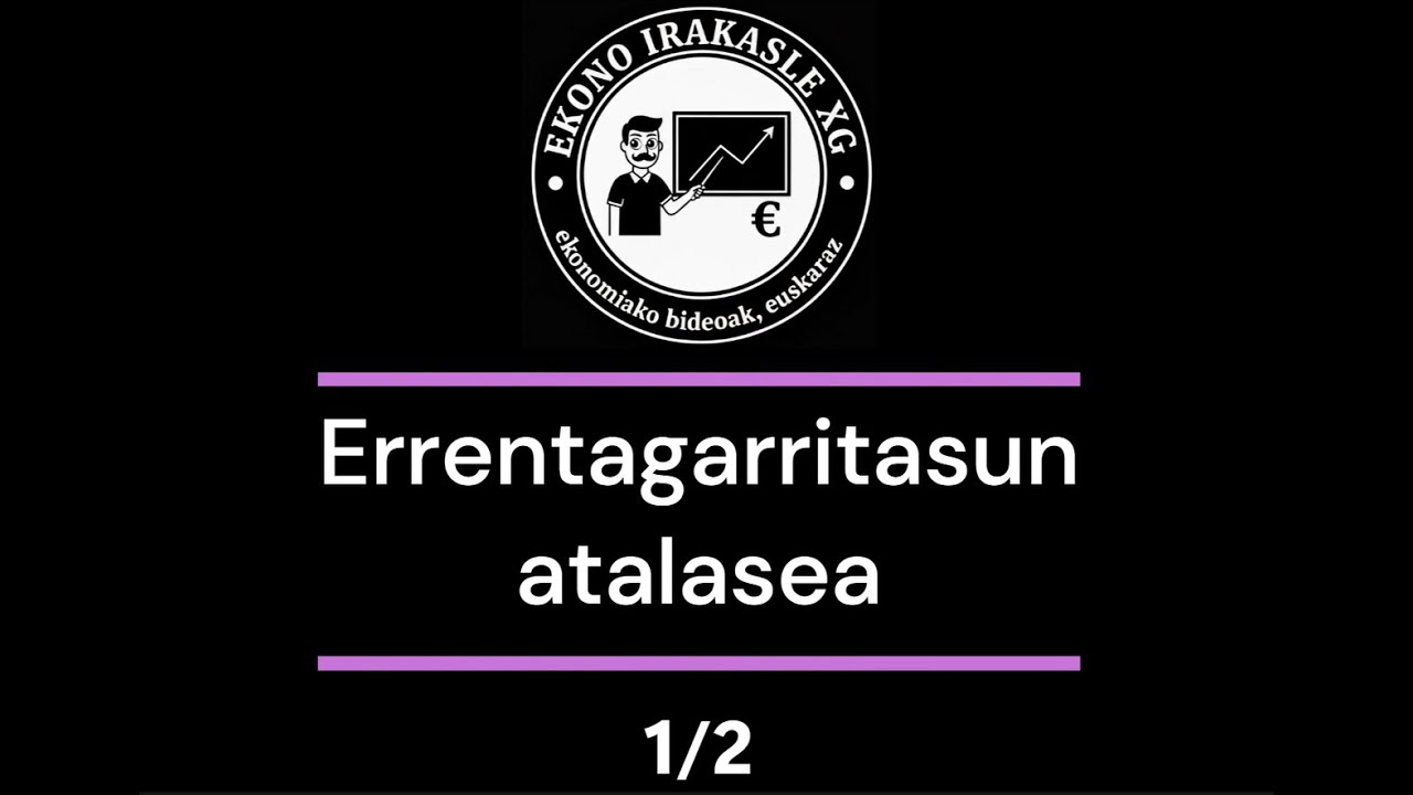 Errentagaritasun atalasea 1/2