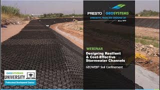 Design Resilient & Cost-Effective Stormwater Channels with Geocells | Free 1.0 PDH Webinar