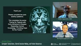 Early Alzheimer’s Disease: Caregiver Connections, Shared Decision Making, and Patient Resources