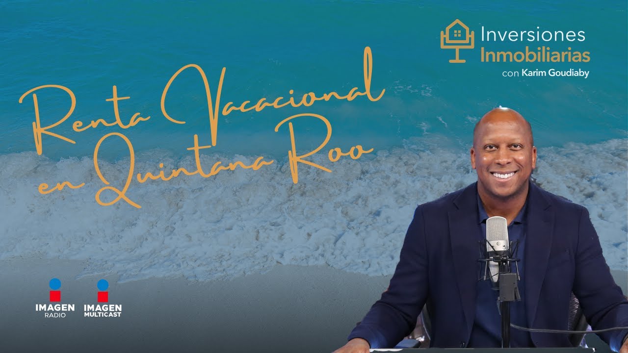Renta vacacional en Quintana Roo – ¿Residencial o comercial?