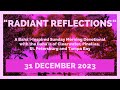 Radiant Reflections: 31 December 2023