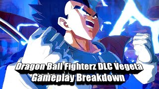 Dragon Ball FighterZ Base Vegeta Breakdown