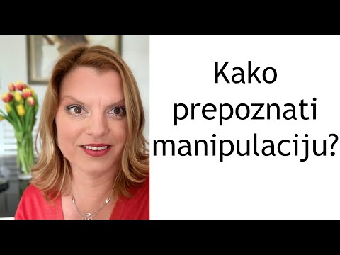 Video: Kako Prepoznati Manipulacijo