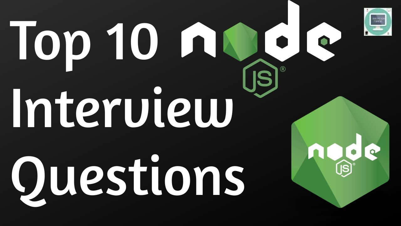 Top 10 Node JS Interview Questions | Node.js 4K | Education Funda - YouTube