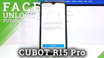 CUBOT R15 Pro and Security Settings – Add and Use Face Unlock Option