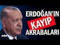 Erdoann kayp akrabalar