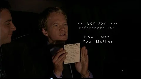 Bon Jovi references in How I Met Your Mother