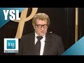 Les adieux d'Yves Saint Laurent | Archive INA