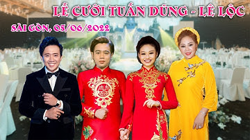 🔴TRỰC TIẾP: Lễ cưới của Lê Lộc và Tuấn Dũng tại Sài Gòn ngày 05/06/2022