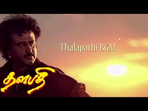 Thalapathi BGM