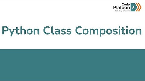 W3D2: Python Class Composition