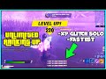 SOLO Fortnite XP GLITCH For EVERYONE & BECOME High RANK.. ( UNLIMITED LEVEL UP FOR EVERYONE) *FAST*