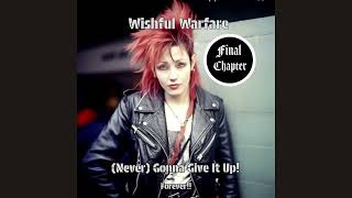 FINAL CHAPTER - Wishful Warfare | Official Music Video