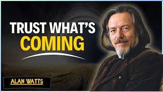 This Video Only Finds You When Something Big Is Coming..! | Alan Watts 
