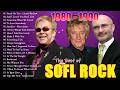 Rod Stewart, Eric Clapton, Phil Collins, Bee Gees, Air Supply - Soft Rock 70s 80s 90s Greatest Hits
