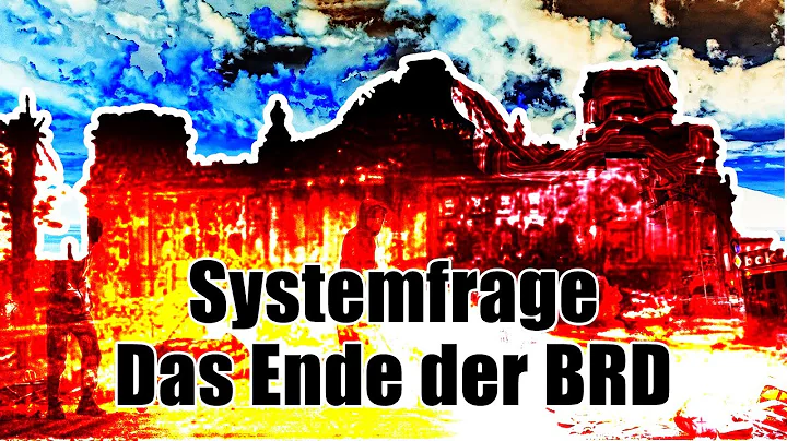 Systemfrage - Das Ende der BRD: Im Gesprch mit Man...