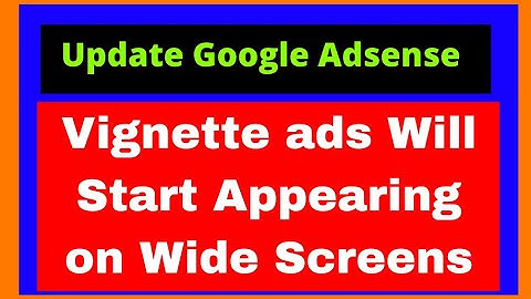 Vignette ads | Vignette ads will start appearing on wide screens such as desktop after November 3rd