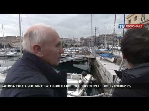 RAID IN SACCHETTA: «HO PROVATO A FERMARE IL LADRO, MA E' FUGGITO TRA LE BARCHE» | 20/01/2025