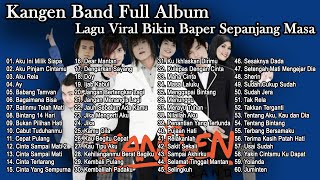 Download Lagu Kangen Band Full Album - Aku Ini Milik Siapa | Lagu Viral Bikin Baper Sepanjang Masa 💔 MP3 Download Lagu Kangen Band Full Album - Aku Ini Milik Siapa | Lagu Viral Bikin Baper Sepanjang Masa 💔 MP3