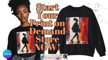 Canva Tutorial- Print on Demand - Create Your Successful Print On Demand Store NOW!  #PrintonDemand