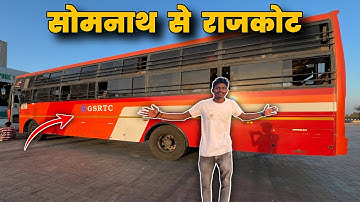 gsrtc માં સોમનાથ થી રાજકોટ | સ્લીપર + સીટીંગ બસ જર્ની 😍 | સોમનાથ થી રાજકોટ |