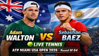 Adam Walton vs Sebastian Baez 🎾LIVE TENNIS ATP MIAMI USA OPEN 2026 | Round Of 64