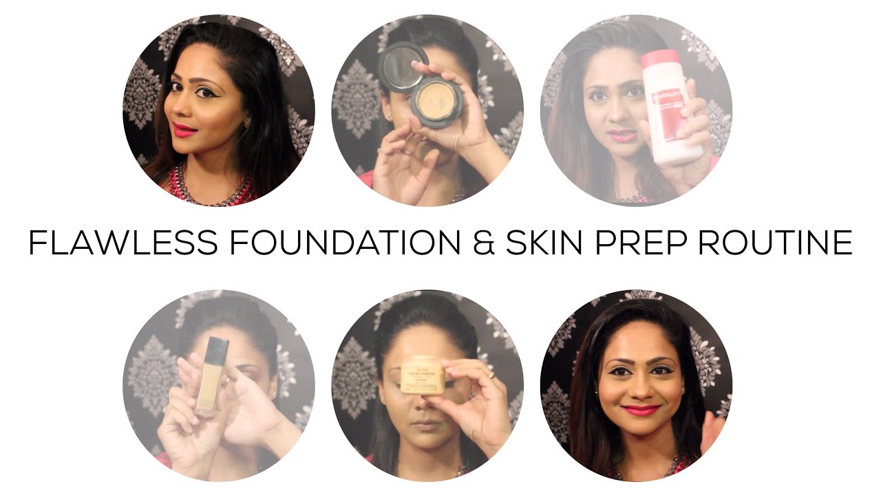 HOW TO HAVE A FLAWLESS LOOKING FOUNDATION & PRE-PREP FOR SKIN | AARTI JOVEL