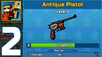 Pixel Gun 3D From Zero To Hero - Antique Pistol Gameplay Walkthrough Part 2 (Android,PC,IOS)