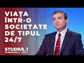 Viaţa într-o societate de tipul 24/7 | Scoala de Sabat | Studiul 1 | Trimestrul 3 - 2021