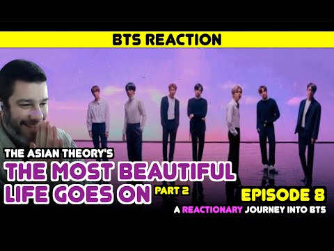 A Reactionary Journey Into BTS - Episode 8 - \
