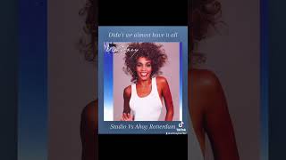 Whitney Didn’t we Almost Have It all Studio Vs Ahoy Rotterdam #whitneyhouston