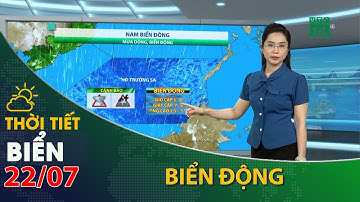 Thời tiết biển ngày 21/07/2023:Khu vực Nam Biển Đông có gió mạnh, mưa dông, biển động | VTC14