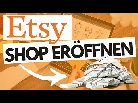 Update ETSY - Einen NEUEN Shop eröffnen - Verkaufe digitale Produkte mit Etsy