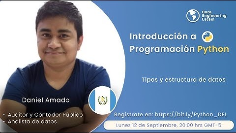 Introducción a Programación Python: Tipos y Estructuras de Datos