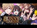【ゲーム実況】初入店する漢と見てるだけの漢【BUNNY GARDEN】#2