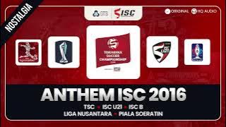 [NOSTALGIA] Anthem Torabika Soccer Championship (TSC), ISC B, ISC U21, LINUS & Piala Soeratin 2016