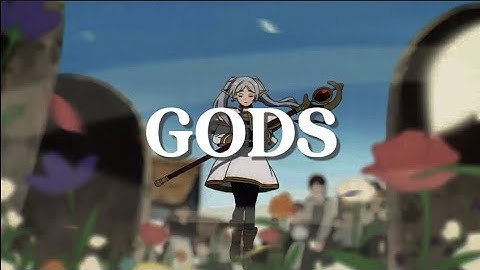 GODS ~ League of Legends ft. Newjeans [Frieren: Beyond Journey