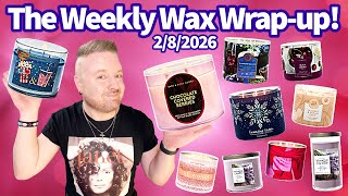 The Weekly Wax Wrap-up! 11 Candle Reviews! The Fig Basket Mystery, Real Housewives, & more! 2/8/2026
