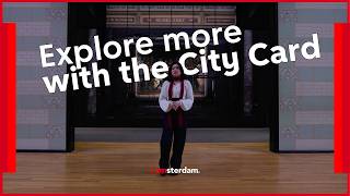 Explore Amsterdam with the City Card: Episode 2 | I amsterdam