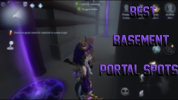 Identity V - Priestess │ Best portal spots to get into the basement