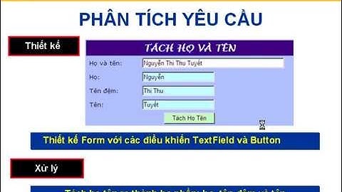Hướng dẫn thiết kết form tách họ tên bằng ngôn ngữ PHP