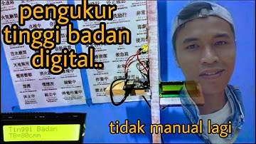 Cara membuat alat ukur tinggi badan digital_dengan arduino uno