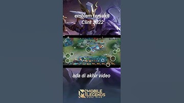 emblem tersakit Clint terbaru 2022 #shorts #mobilelegends #momenepic #wtf_moments