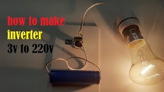 DC 3v to 220v AC  inverter at home easy